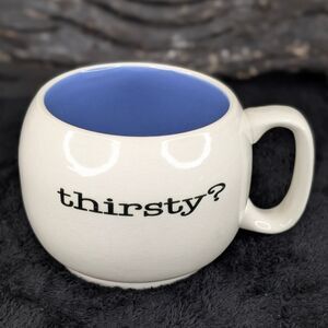 "Thirsty?" Stoneware Mug w/ Blue Interior - (Make it a pair w/ the yellow one!)